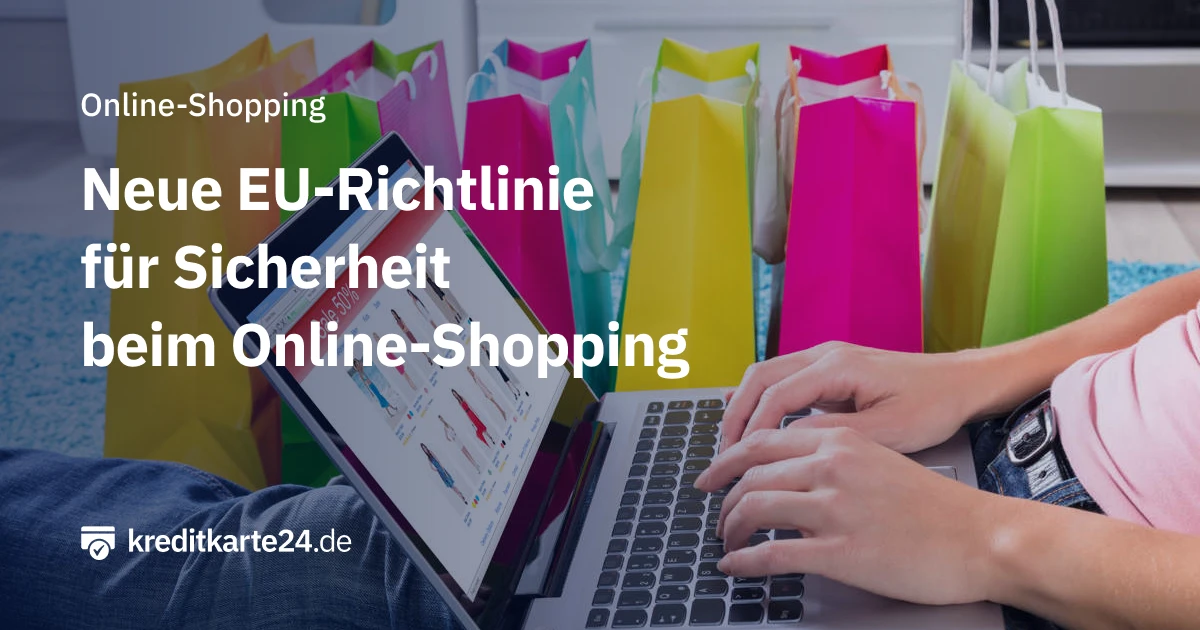 EU-Richtlinie für Online Shopping