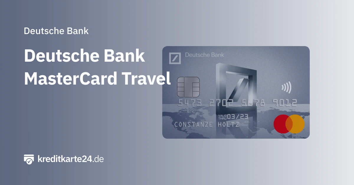 Deutsche Bank – MasterCard Travel Kreditkarte