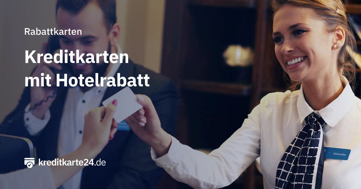 Kreditkarte mit Hotelrabatt